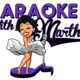 The Friday Night Entertainment | Martha Bullard | Karaoke